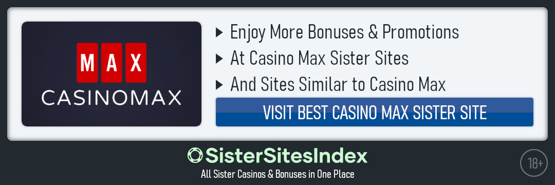 Casino Max sister sites