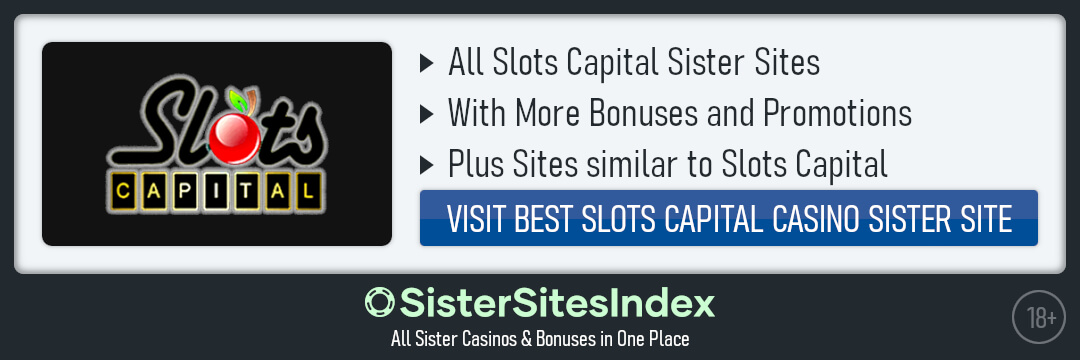 Slots Capital sister sites