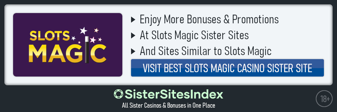 Slots Magic sister sites