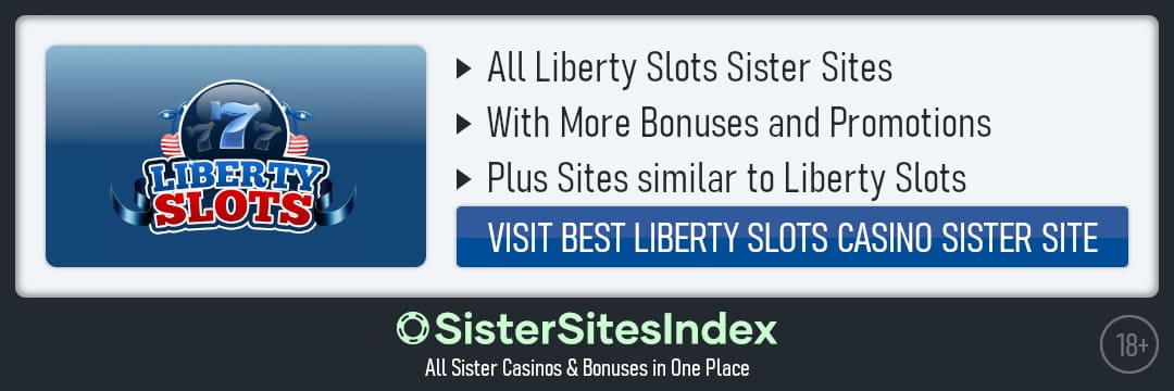 Liberty Slots sister sites