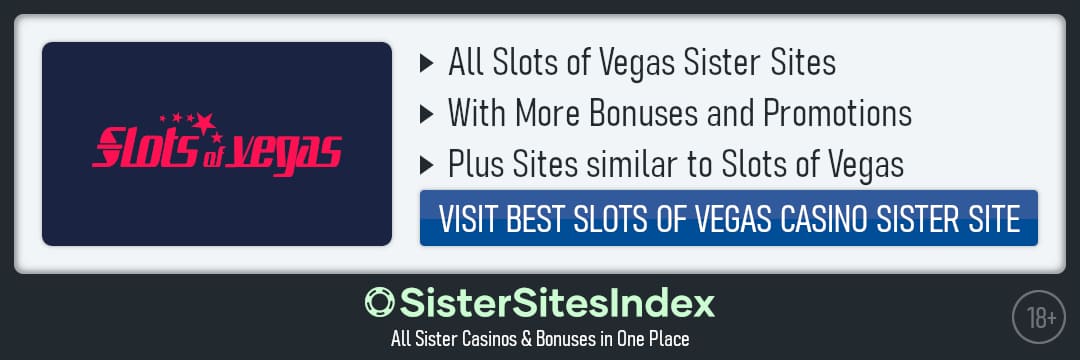 Slots of Vegas sister sites