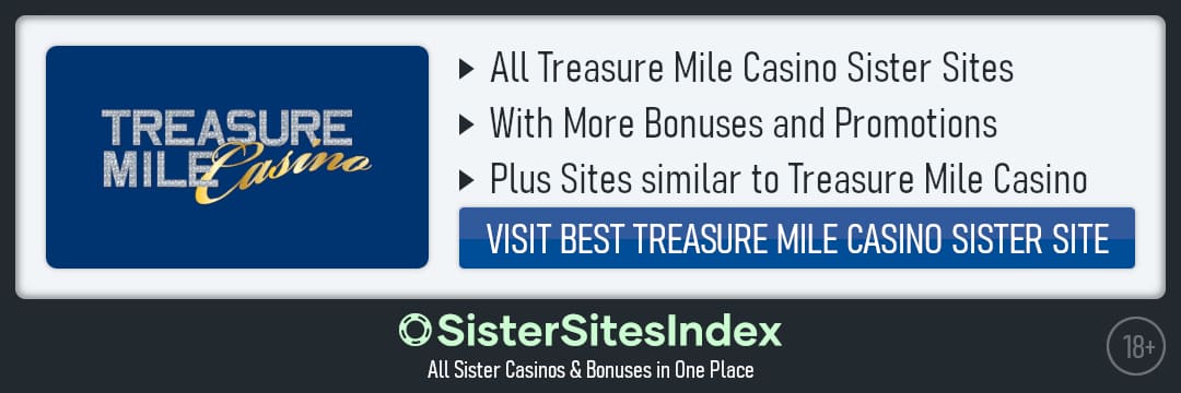 Treasure Mile Casino sister sites