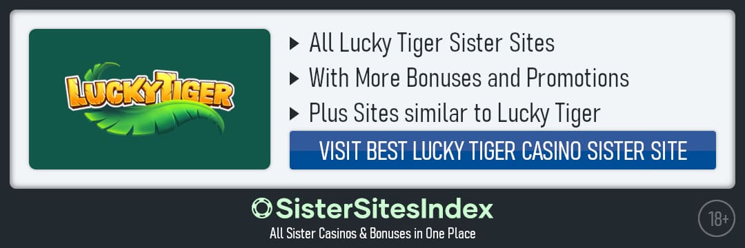 Lucky Tiger sister sites