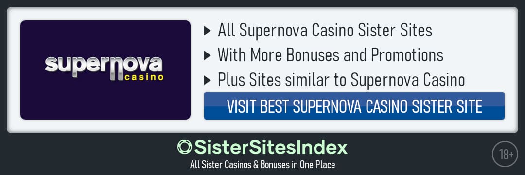Supernova Casino sister sites