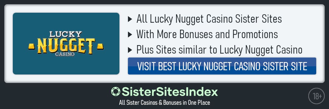 Lucky Nugget Casino sister sites