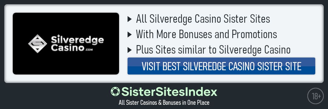 Silveredge Casino sister sites