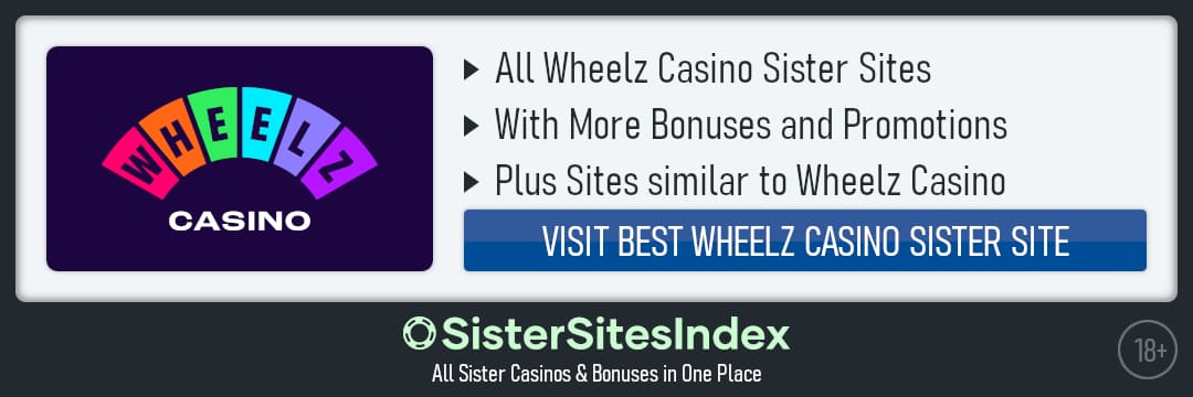 Wheelz Casino sister sites