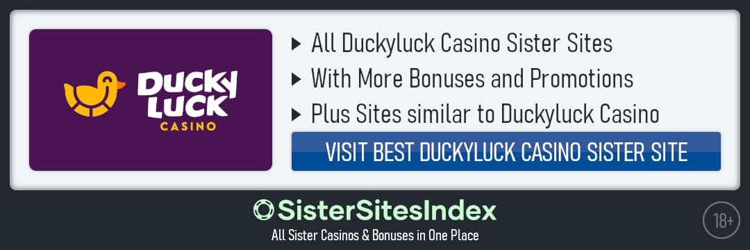 Duckyluck Casino sister sites