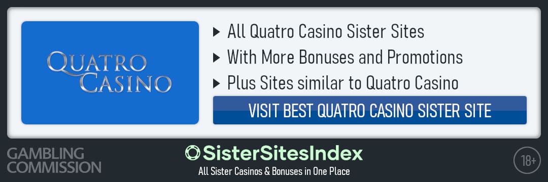 Quatro Casino sister sites