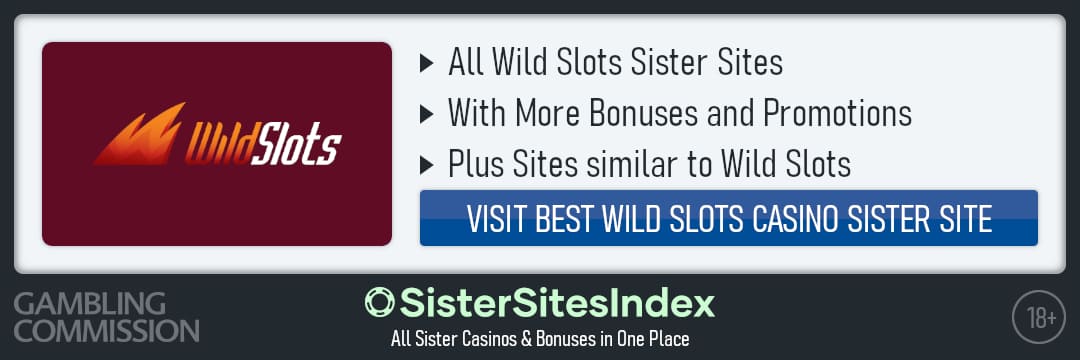 Wild Slots sister sites