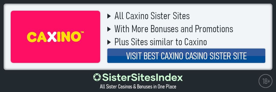 Caxino sister sites