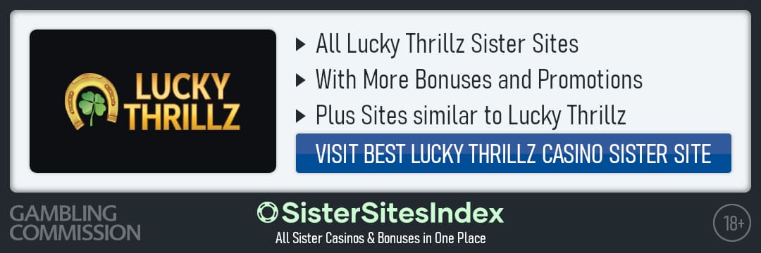 Lucky Thrillz sister sites