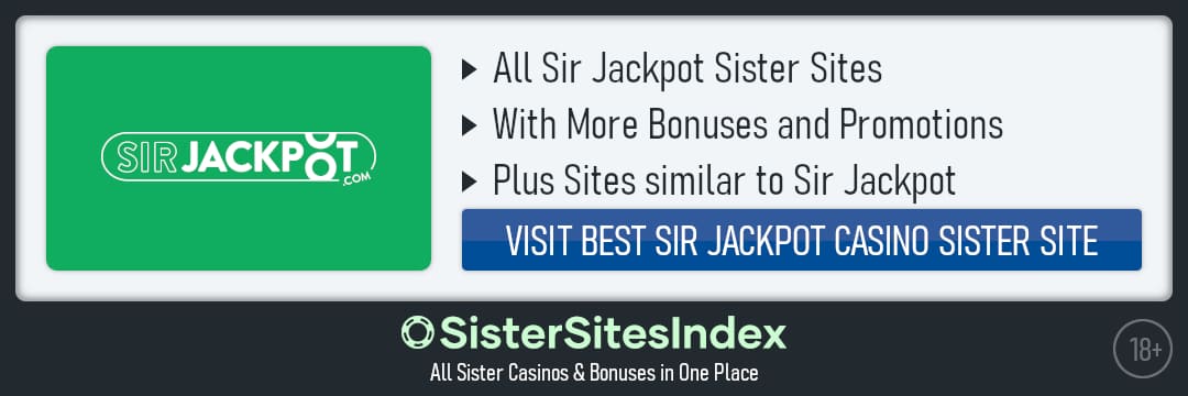 Sir Jackpot sister sites