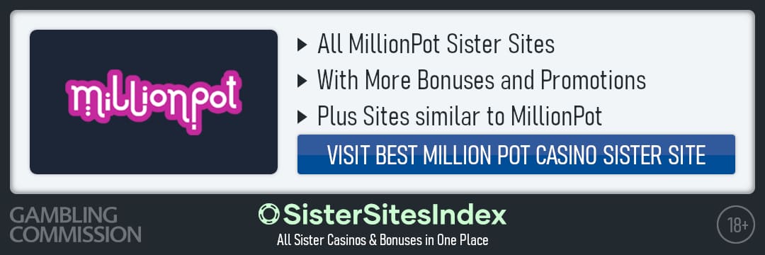 MillionPot sister sites