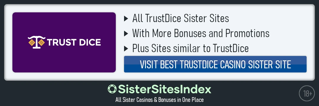 TrustDice sister sites