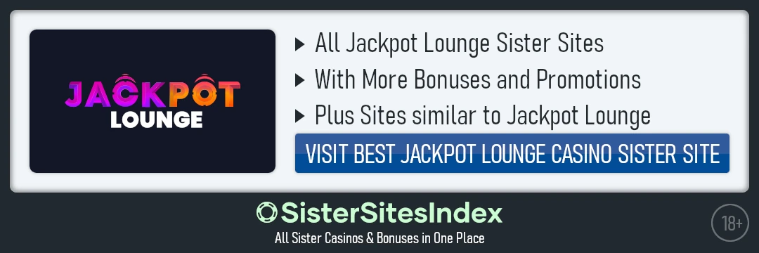 Jackpot Lounge sister sites