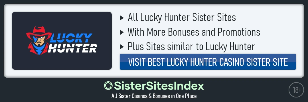 Lucky Hunter sister sites
