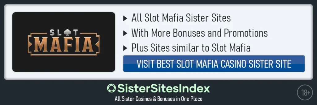 Slot Mafia sister sites