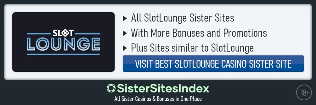 SlotLounge sister sites