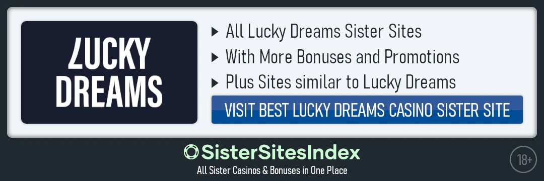 Lucky Dreams sister sites