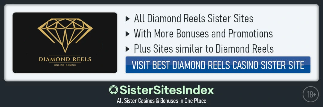 Diamond Reels sister sites
