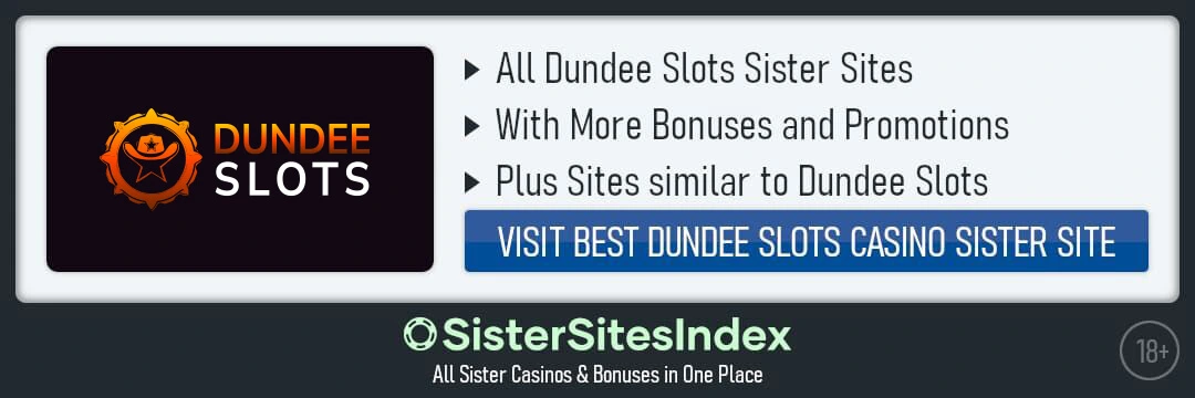 Dundee Slots Sister sites